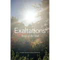 Exaltations: Songs of the Soul