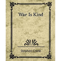 War Is Kind