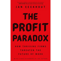 The Profit Paradox: How Thriving Firms Threaten the Future of Work