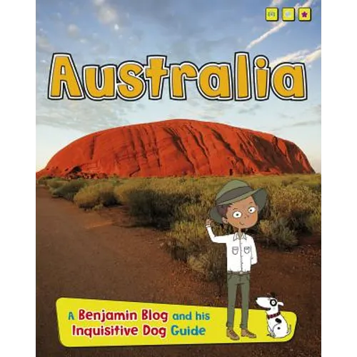 Australia: A Benjamin Blog and His Inquisitive Dog Guide