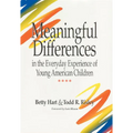 Meaningful Differences in the Everyday Experience of Young American Children