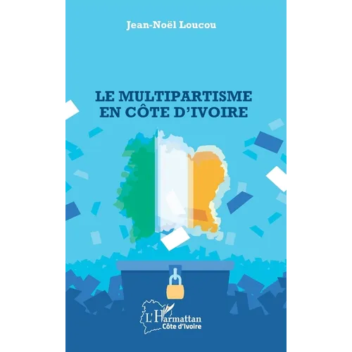 Le multipartisme en Côte d'Ivoire