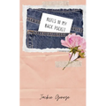 Notes In My Back Pocket