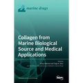 Collagen from Marine Biological Source and Medical Applications