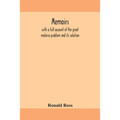 Memoirs, With A Full Account Of The Great Malaria Problem And Its Solution