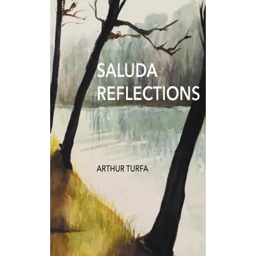 Saluda Reflections