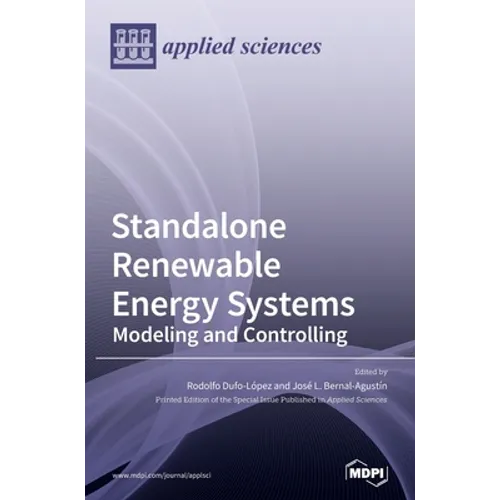 Standalone Renewable Energy Systems: Modeling and Controlling