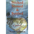 Sticked, Stoned & Bottled