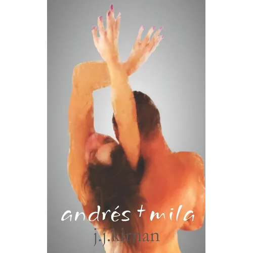 Andrés + Mila