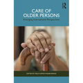 Care of Older Persons: Emerging International Perspectives