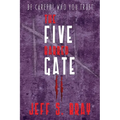 The Five Barred Gate II