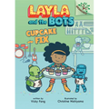 Cupcake Fix: A Branches Book (Layla and the Bots #3): Volume 3