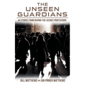 The Unseen Guardians: 44 Stories from Behind-The-Scenes Professions