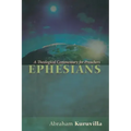 Ephesians: A Theological Commentary for Preachers