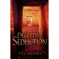 Deceptive Seduction