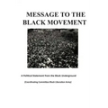 Message to the Black Movement