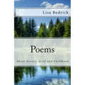 Poems about Nature, Grief and Childhood