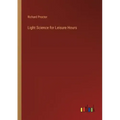 Light Science for Leisure Hours