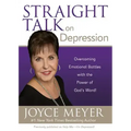 Straight Talk on Depression: Overcoming Emotional Battles with the Power of God's Word!