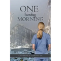 One Tuesday Morning