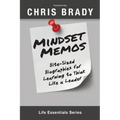 Mindset Memos: Bite-sized Biographies for Learning to Think Like a Leader