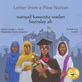 Letter From a Plow Nation: From Ethiopia With Love in Somali and English