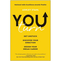 You Turn: Get Unstuck, Discover Your Direction, and Design Your Dream Career