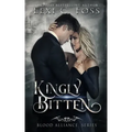 Kingly Bitten
