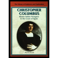 Christopher Columbus: Master Italian Navigator in the Court of Spain