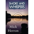 Smoke and Whispers
