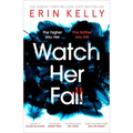 Watch Her Fall