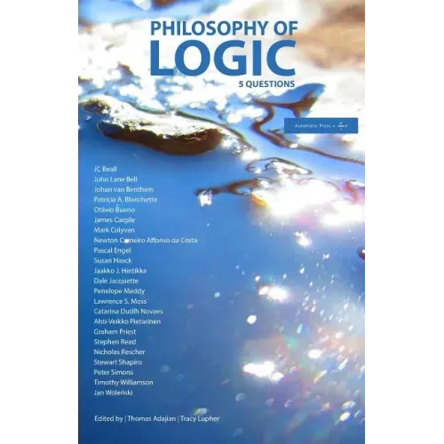 Philosophy of Logic: 5 Questions