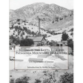 Mining in the Santa Rita and Patagonia Mountains of Arizona