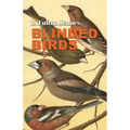 Blinded Birds