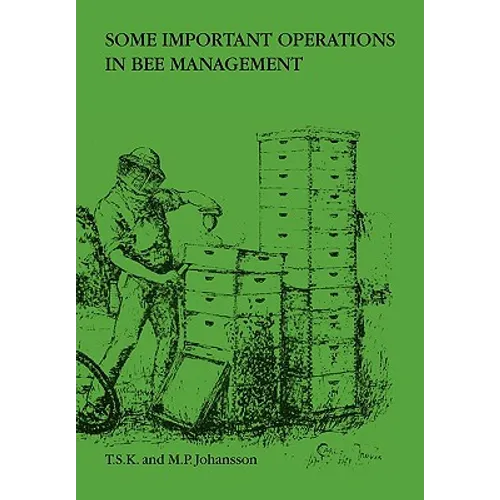 Some Important Operations in Bee Management