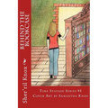 Behind the Bookcase