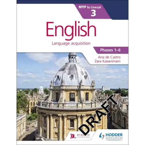 English for the IB MYP 3 (Capable-Proficient/Phases 3-4; 5-6): By Concept: Hodder Education Group