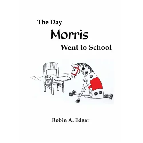 The Day Morris Went to School