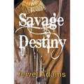 Savage Destiny