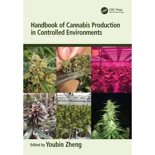 Handbook of Cannabis Production in Controlled Environments