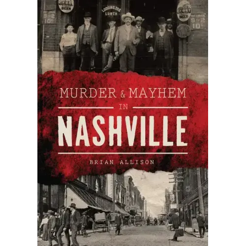Murder & Mayhem in Nashville
