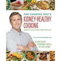 The Cooking Doc's Kidney-Healthy Cooking