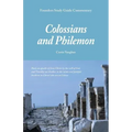 Founders Study Guide Commentary: Colossians and Philemon