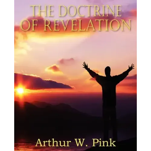 The Doctrine of Revelation