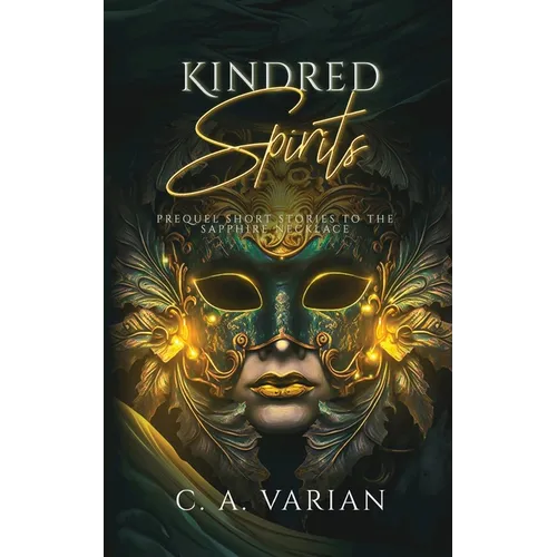 Kindred Spirits: Prequel to The Sapphire Necklace