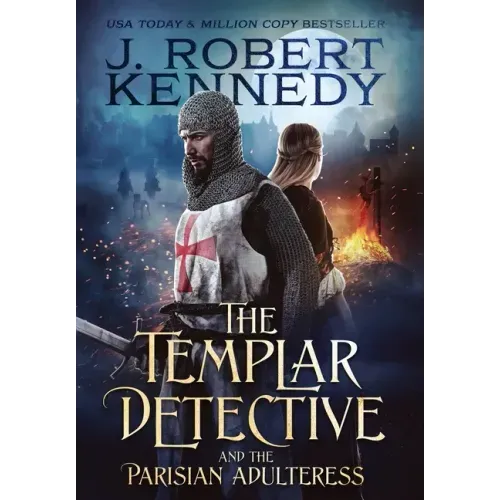 The Templar Detective and the Parisian Adulteress