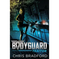 Bodyguard: Traitor (Book 8)