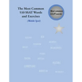 The Most Common 510 SSAT Words and Exercises: Middle Level