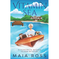 Vitamin Sea: A Humorous Beaver Island Mystery