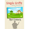 Simple Grifts: A Comedy of Social Justice